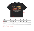 HIS CHOICE TEE